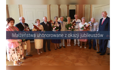 Małżeństwa uhonorowane z okazji jubileuszów