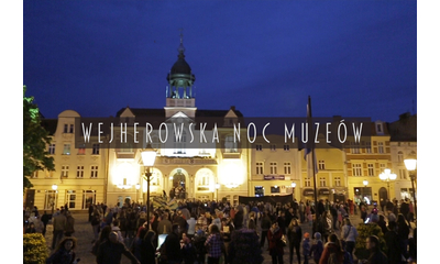 Zapraszamy na Wejherowską Noc Muzeów 2016