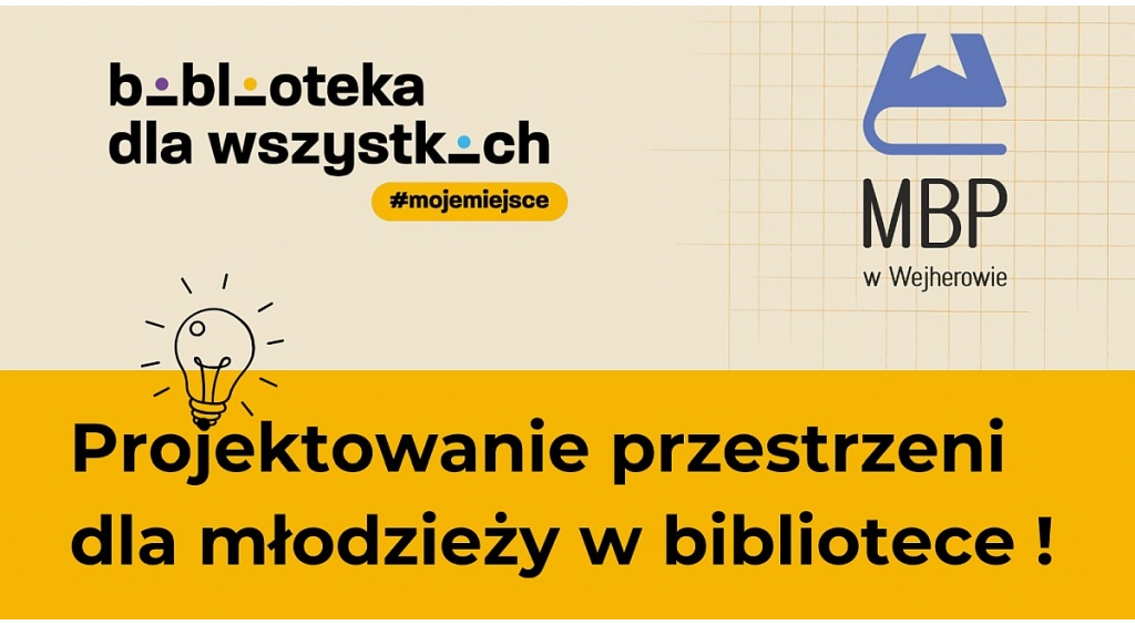 Warsztaty z projektowania przestrzeni dla młodzieży w bibliotece