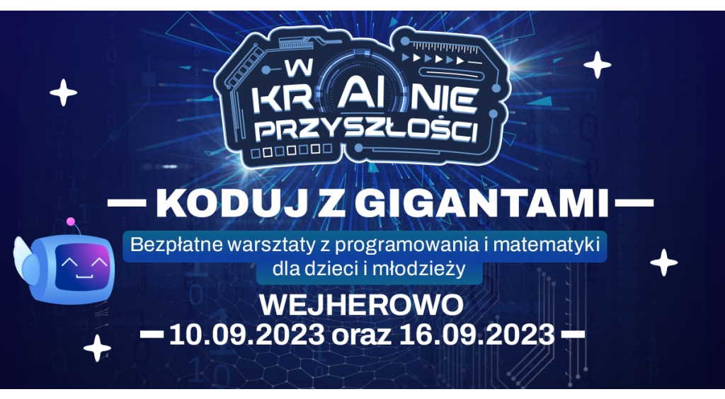 Jak najlepiej zapoznać dziecko ze sztuczną inteligencją? Dzięki bezpłatnym warsztatom - Koduj z Gigantami