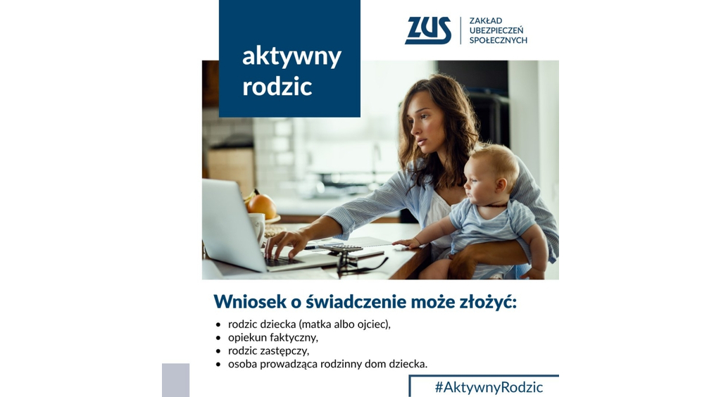 Aktywni rodzice w pracy - program świadczeń 