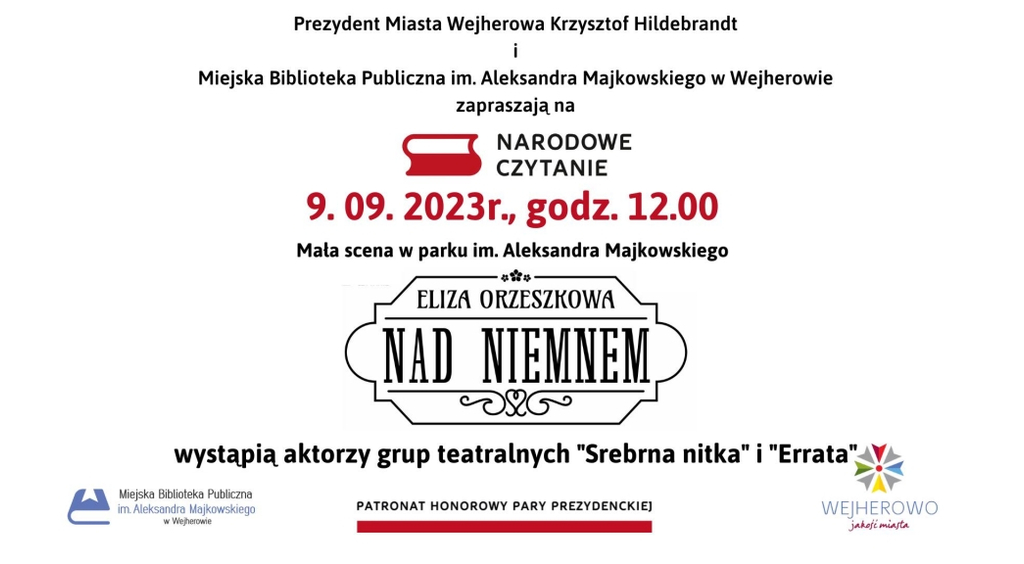 Narodowe czytanie - Eliza Orzeszkowa “Nad Niemnem”