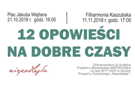 „12 opowieści na dobre czasy” - spektakl na wejherowskim rynku 