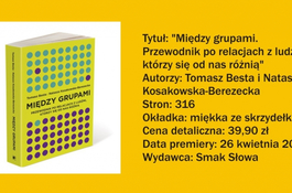 Między grupami. Przewodnik po relacjach z ludźmi, którzy się od nas różnią