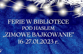 Ferie zimowe w bibliotece