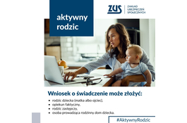 Aktywni rodzice w pracy - program świadczeń 