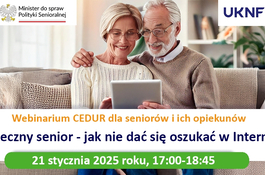 Seniorze! Nie daj się oszukać w Internecie!