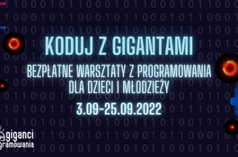 KODUJ Z GIGANTAMI  -  bezpłatne warsztaty programowania dla dzieci w Wejherowie