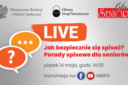 Jak bezpiecznie się spisać? Porady spisowe dla seniorów