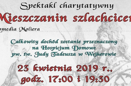 Spektakl charytatywny „Mieszczanin szlachcicem”